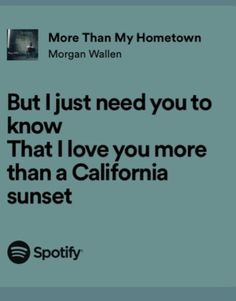 a twitter post with the caption'but i just need you to know that i love you more than a california sunset '