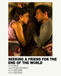 a movie poster for the film seeking a friend for the end of the world with two people in bed