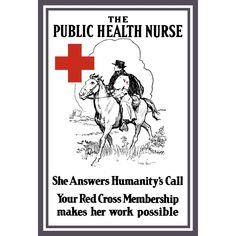 Vintage World War I poster of a red cross nurse riding on horseback Poster Print Image 1 Cross Canvas Art, Nursing School Scholarships, Associates Degree In Nursing, Public Health Nurse, Nursing School Prerequisites, Red Cross Nurse, College Nursing, Happy Nurses Week, Neonatal Nurse