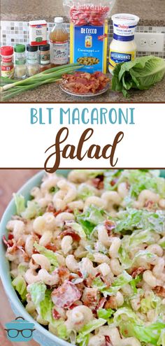 a salad with lettuce, tomatoes and other ingredients in the background text reads blt macaroni salad