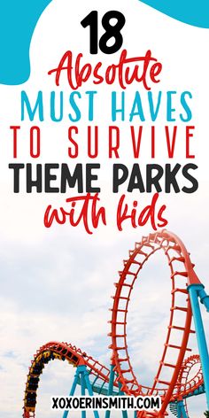 roller coaster ride and title 18 Absolute must haves to survive theme parks with kids What To Take To A Theme Park, Theme Park Snacks To Pack, Theme Park Must Haves, Theme Park Ideas, To Pack List, Theme Park Essentials, Packing List Kids, Dollywood Park