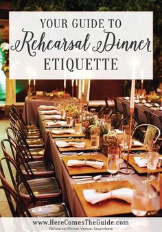 a table set up with place settings and candles for a formal dinner or party, with text overlay that reads your guide to rereasal dinner etiquette