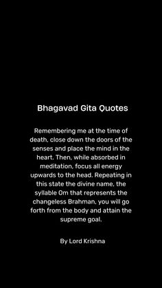 a black and white photo with the words bhagavad gita quotes