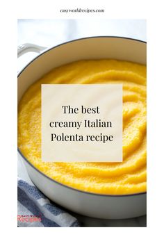 the best creamy italian polenta recipe in a pan with a note on it