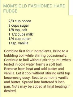 the recipe for mom's old fashioned hard fudge, with instructions on how to use it