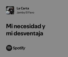 an advertisement for spotify in spanish with the caption'la carta '