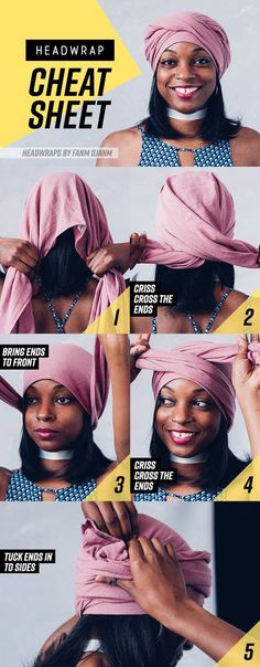 8 Head Wrap Cheat Sheets If You Don't Know How To Tie Them How To Turban Head Wrap, How To Tie Headwraps, Tying Head Scarves, Twisted Hair