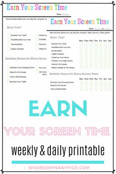 the printable earn screen time worksheet with text overlay that says earn your screen time