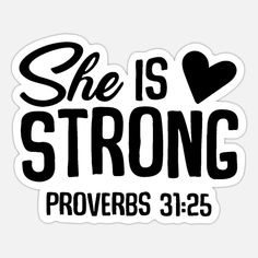 she is strong prove sticker