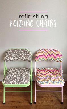 two chairs sitting next to each other in front of a wall with the words refinishing folding chairs on it