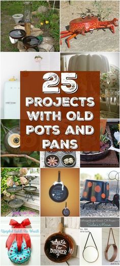 25 projects with old pots and pans to make them look like they are from the 50's