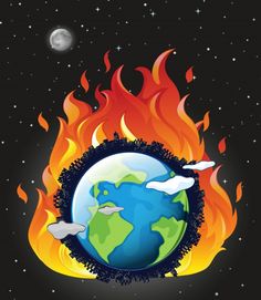 the earth is on fire and it looks like it's going to be gone