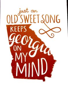 an old sweet song keeps george on my mind, with the state outline in red and white