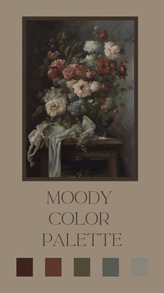 the cover of moody color palette, with flowers in a vase on a table