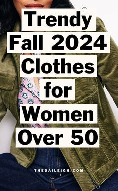 Fall Styles 2024 Women, Clothing 50 Year Old Woman, Women Age 50 Style, 90 Vintage Outfits, Womens Fall Fashion 2024 Casual, Trendy Outfits For Fall 2024, Fall 2024 Clothing Trends, Size 16 Fashion For Women Over 50, Whats Trending Now Fashion