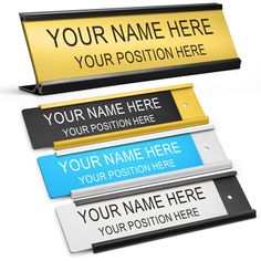 four name plates with different colors and sizes are shown in this set, including one for your position here