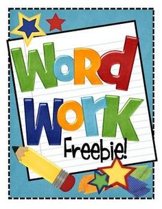 a poster with the words word work freebie written in colorful letters and pencils