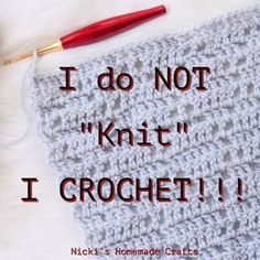 a crocheted blanket with the words i do not knitt i crochet