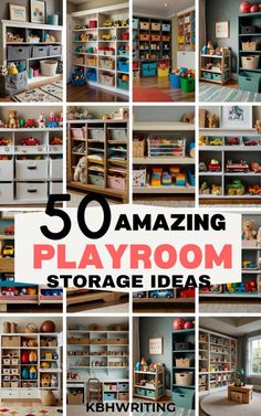 the ultimate guide to organizing playroom storage ideas