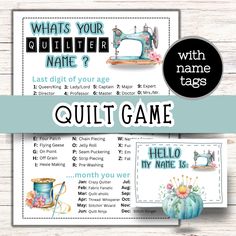 the quilt game with instructions for sewing on it and an image of what's your name