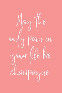 57 Bubbly Champagne Quotes To Toast To - Darling Quote Champagne Quotes Bubbles, Champagne Quotes Funny Classy, Champagne Funny Quotes, Bubble Quotes Inspiration, Champagne Captions, Birthday Champagne, Champagne Problems Party, Bachelorette Party Quotes Instagram, Champagne Quotes Classy