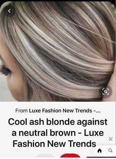 White Sand Hair Color, Gray Roots, Blonde Layered Hair, Ash Blonde Hair Colour, Hair And Makeup Tips