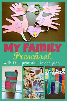 a collage of paper crafts with the words, my family preschool and free printable lesson