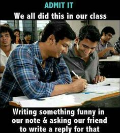 two men sitting at a table writing on paper with the caption, we all did this in our class