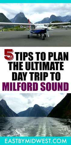 an airplane with the words 5 tips to plan the ultimate day trip to mifford sound