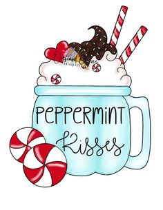 a mug filled with ice cream and candy canes next to it is the words peppermint kisses