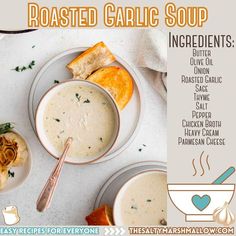 the recipe for roasted garlic soup is shown in two bowls with spoons and bread