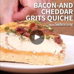 bacon and cheddar grits quiche on a white plate with the title from southern living