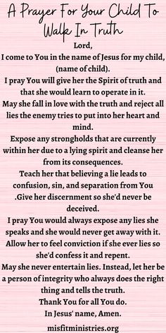 a poem written in pink with the words prayer for your child to walk in truth