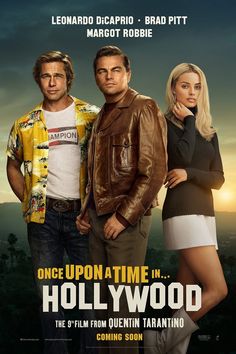 the poster for once upon time in hollywood