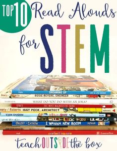 Top 10 Read Alouds/Picture Books for Elementary STEM | STEM Challenges | STEM Activities | Literacy and STEM Elementary Stem, Stem Books, Steam Ideas, Stem Elementary, Teaching Stem, Stem Lab, Stem Classroom