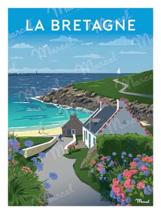 a poster with the words la breagnee on it's front and side