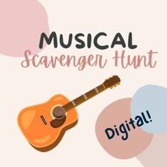 a musical scavenger hunt with an acoustic guitar and the words digital on it