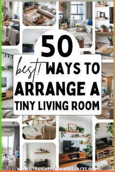 the top 50 best ways to arrange a tiny living room