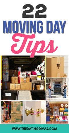 moving day tips with the text 22 moving day tips