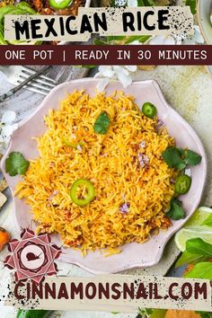 mexican rice on a plate with limes and cilantro in the background text reads one pot ready in 30 minutes