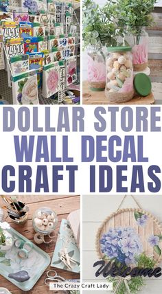 dollar store wall decal craft ideas with text overlay that reads dollar store wall decal craft ideas