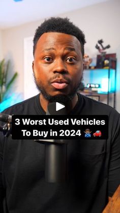 a man holding a microphone with the words 3 worst used vehicles to buy in 2012