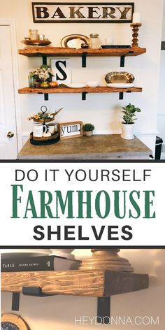 some shelves are made out of wood and have signs above them that say diy farmhouse shelvings