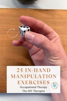 25 in-hand manipulation exercises in occupational therapy.  Find out why this fine motor skill is so important in everyday skills.  Everyday activities for home. Occupational Therapy Birthday Activities, Fine Motor Finger Exercises, Hand Exercises Occupational Therapy, Hand Splints Occupational Therapy, Visual Motor Activities For Preschoolers, Ataxia Occupational Therapy, Occupational Therapy Exercises, Occupational Therapy Fieldwork Projects, Bimanual Activities Occupational Therapy