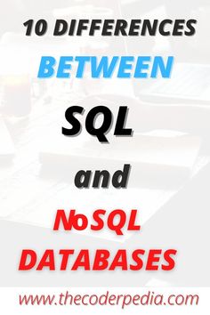 the text reads 10 differences between sql and nosol databases