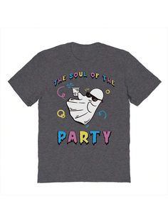 COMFY & COOL: Nearly There offers graphic shirts made of materials that are durable, comfortable, and easy to care for. Whether you're looking for a funny, inspirational, or pop-culture-inspired graphic shirt, we've got you covered.Nearly There The Soul Of The Party 2 Fall Halloween Unisex Graphic Cotton Short-Sleeve T-Shirt Grey Casual  Short Sleeve  Cartoon,Figure,Letter  Medium Stretch  Men Clothing, size features are:Bust: ,Length: ,Sleeve Length: Fun Short Sleeve T-shirt For Costume Party, Fun T-shirt With Funny Text For Parties, Themed Short Sleeve T-shirt For Costume Party, Novelty Short Sleeve T-shirt For Costume Party, Novelty T-shirt For Costume Party With Short Sleeves, Fun Graphic Print Tops For Costume Party, Crew Neck Graphic Print T-shirt For Costume Party, Novelty T-shirt For Costume Party, Graphic Print Crew Neck T-shirt For Costume Party