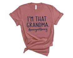 Funny Grandma Shirts Hilarious, Christmas Gift From Grandkids, Funny Grandma Shirts, Grandma Clothes, Grandma Birthday Gift, Gift From Grandkids, Grandmother Quotes, Funny Grandma, Farmers Wife