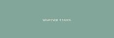 the words whatever it takes are written in white on a light green background with an image of