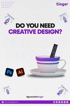 a poster with the words do you need creative design? and a tv remote in a cup