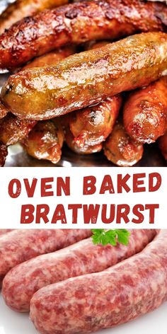 sausages and bratwurst on a plate with the words oven baked bratwurst